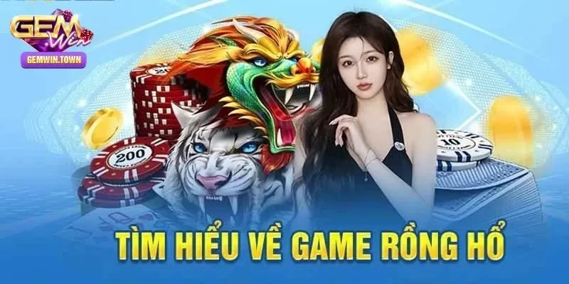 4 cửa cược có sẵn tại rồng hổ Gemwin